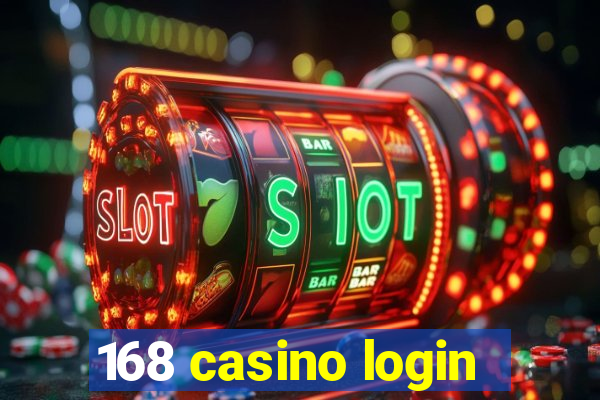 168 casino login