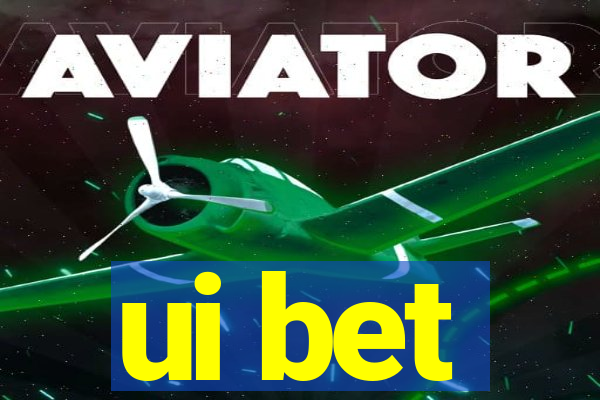 ui bet