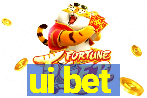 ui bet