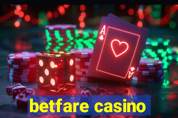 betfare casino