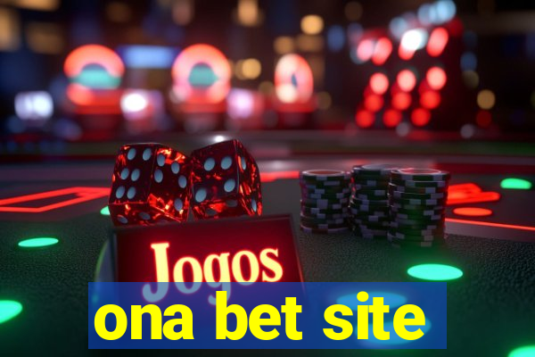 ona bet site