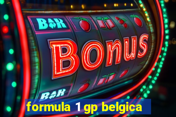 formula 1 gp belgica