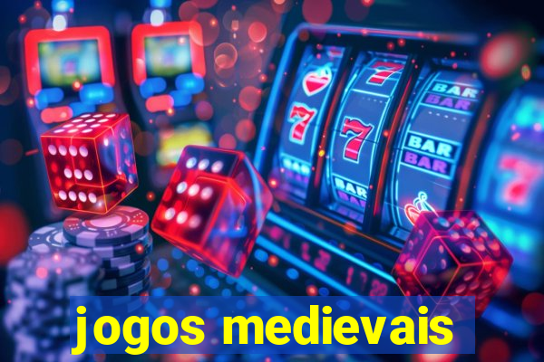 jogos medievais