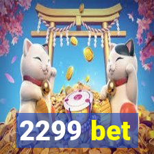 2299 bet