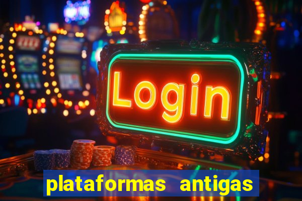 plataformas antigas de jogos