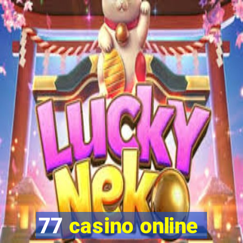 77 casino online