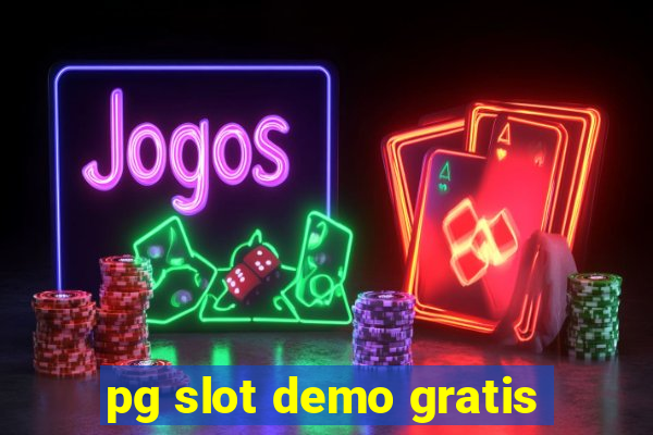 pg slot demo gratis