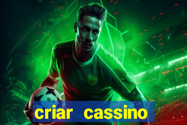 criar cassino online grátis