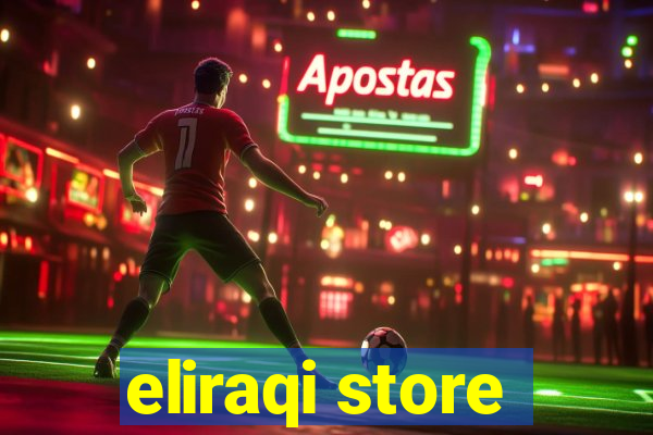 eliraqi store