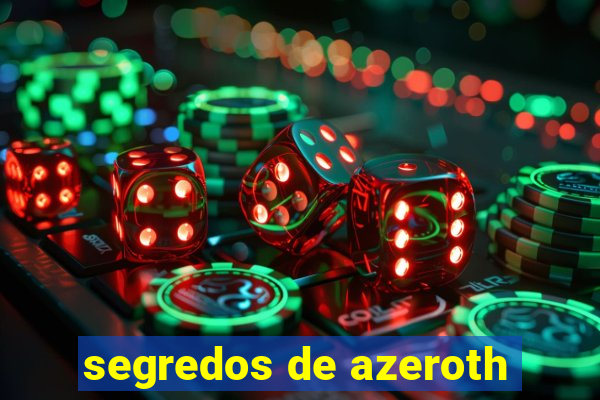 segredos de azeroth