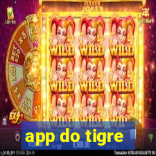 app do tigre