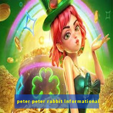 peter peter rabbit Informational