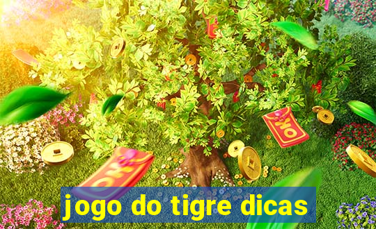 jogo do tigre dicas