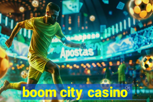 boom city casino