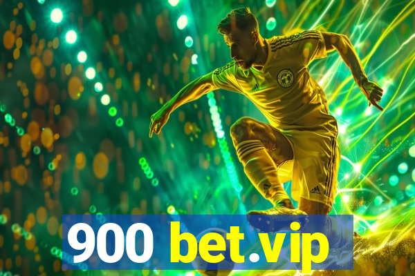 900 bet.vip