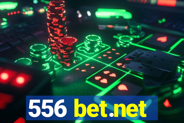 556 bet.net