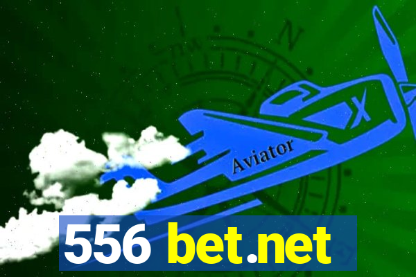 556 bet.net