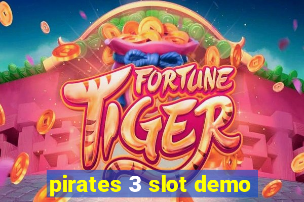 pirates 3 slot demo