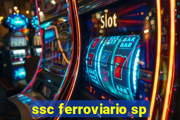 ssc ferroviario sp