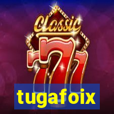 tugafoix