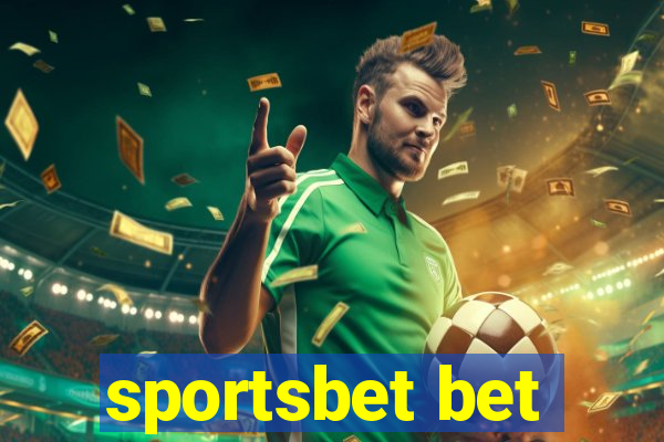 sportsbet bet