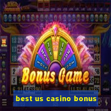 best us casino bonus