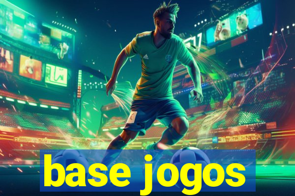 base jogos