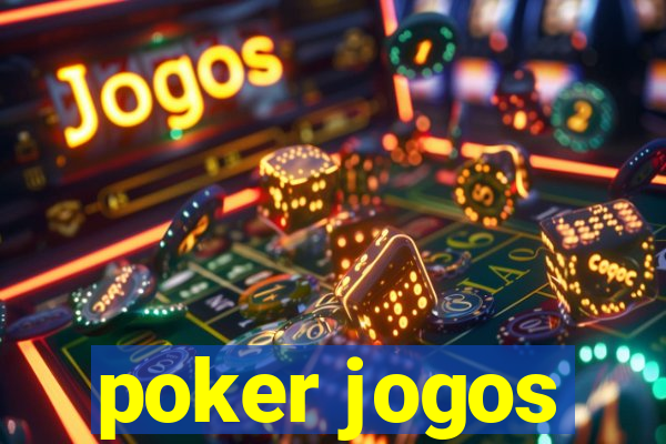 poker jogos