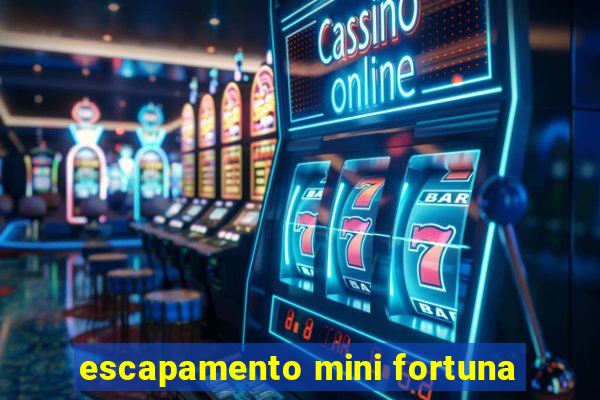 escapamento mini fortuna