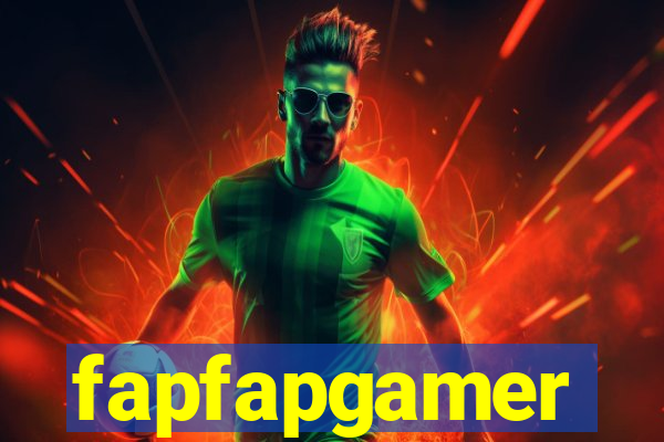 fapfapgamer