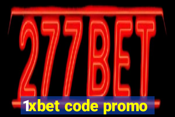 1xbet code promo