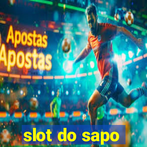 slot do sapo