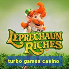 turbo games casino