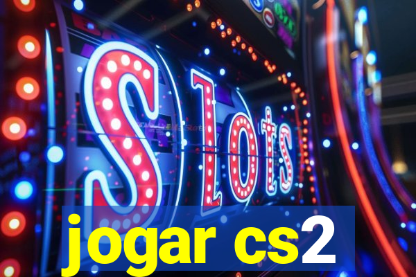 jogar cs2