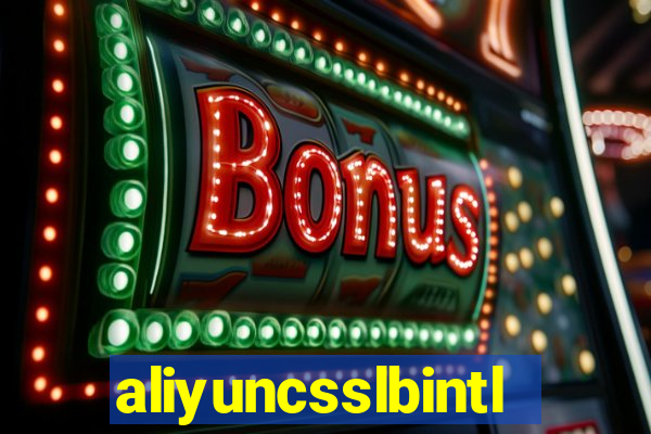 aliyuncsslbintl.com