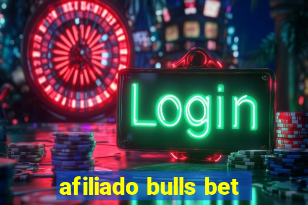 afiliado bulls bet