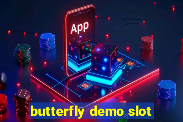 butterfly demo slot