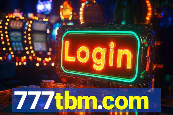 777tbm.com