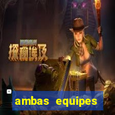 ambas equipes marcam ou mais de 2.5