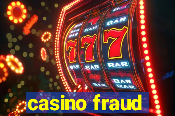 casino fraud