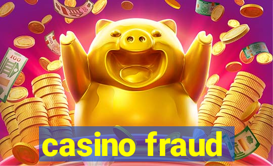 casino fraud