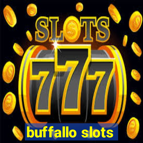 buffallo slots