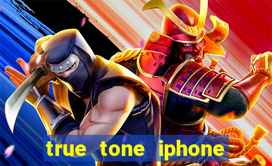 true tone iphone economiza energia