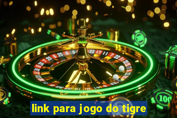 link para jogo do tigre