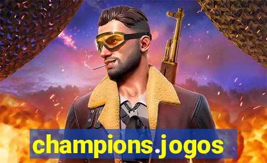 champions.jogos