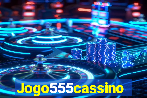 Jogo555cassino