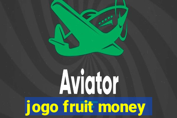 jogo fruit money