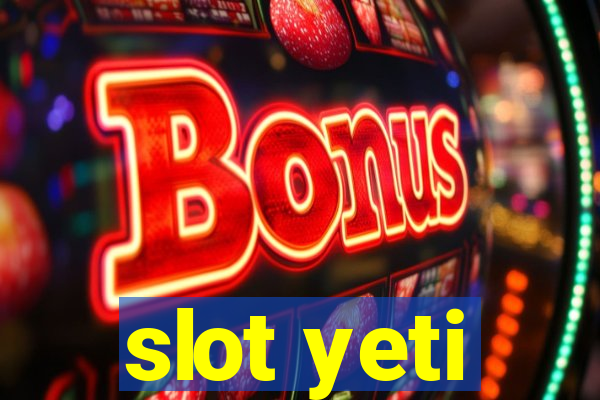 slot yeti