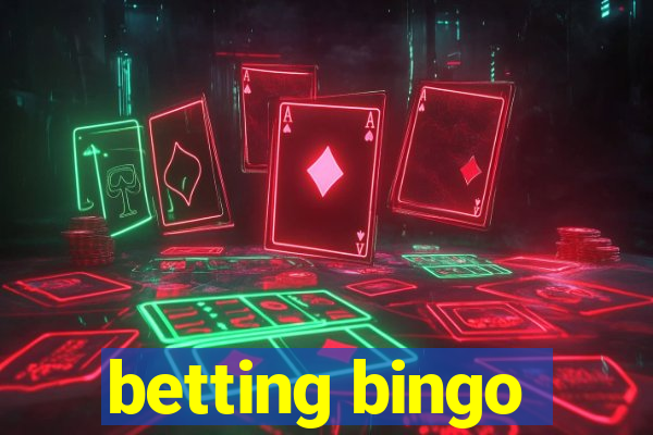 betting bingo