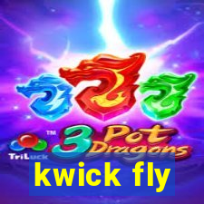 kwick fly